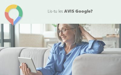 Lis-tu les AVIS Google?